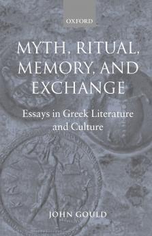 Myth Ritual Memory and Exchange