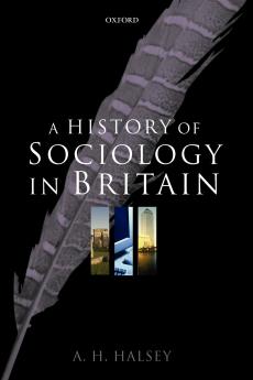 A History of Sociology in Britain