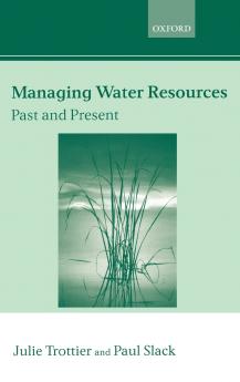 Managing Water Resources Past and Present