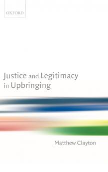 Justice and Legitimacy in Upbringing