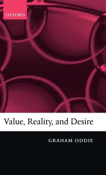 Value Reality and Desire