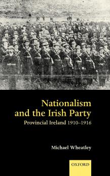Nationalism and the Irish Party