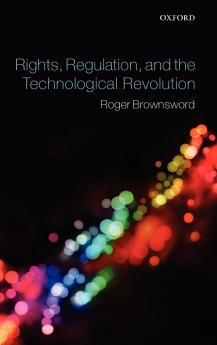 Rights Regulation and the Technological Revolution