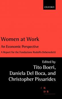 Women at Work. An Economic Perspective