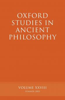 Oxford Studies in Ancient Philosophy Vol XXVIII