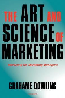 The Art and Science of Marketing
