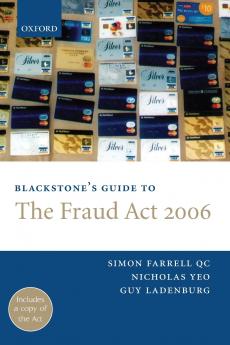 Blackstone's Guide to the Fraud ACT 2006