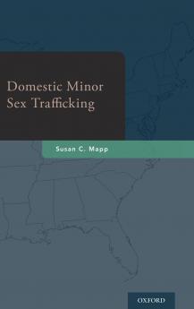 Domestic Minor Sex Trafficking