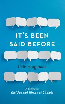 It's Been Said Before