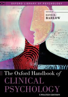 Oxford Handbook of Clinical Psychology (Updated)