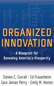 ORGANIZED INNOVATION C