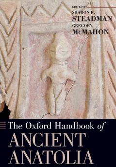 Oxford Handbook of Ancient Anatolia