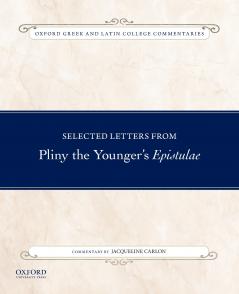 Selected Letters from Pliny the Younger's Epistulae