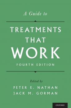 Guide to Treatments That Work (Revised)