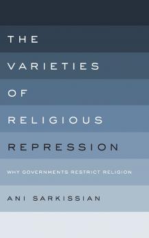 Varieties of Religious Repression