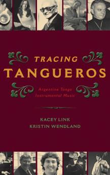 Tracing Tangueros