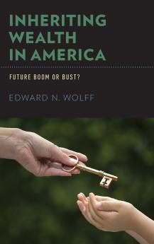 Inheriting Wealth in America