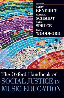 Oxford Handbook of Social Justice in Music Education