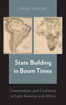State Building in Boom Times