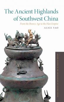 Ancient Highlands of Southwest China