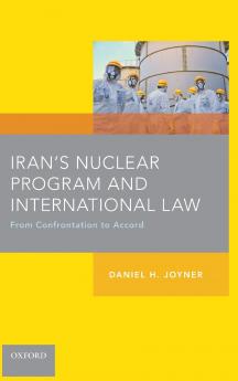 Iran's Nuclear Program and International Law