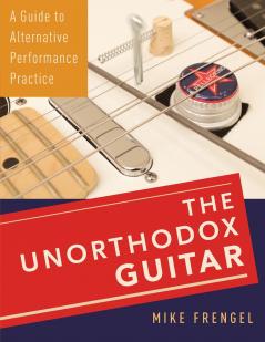 Unorthodox Guitar