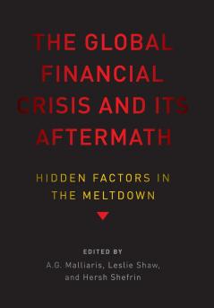Global Financial Crisis and Its Aftermath