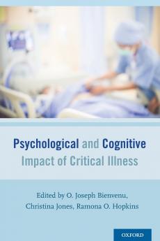 Psychological and Cognitive Impact of Critical Illness
