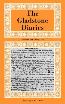 Gladstone Diaries Volume One