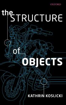 The Structure of Objects
