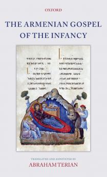 The Armenian Gospel of the Infancy