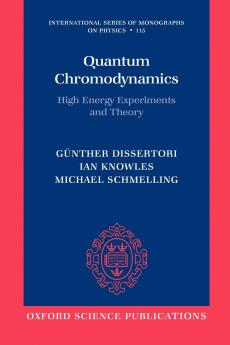 Quantum Chromodynamics High Energy Experiments and Theory (Paperback)