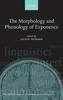 The Morphology and Phonology of Exponence