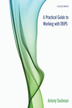 PRACTICAL GUIDE TO WORKING WITH TRIPS P