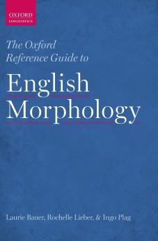 Oxford Reference Guide to English Morphology