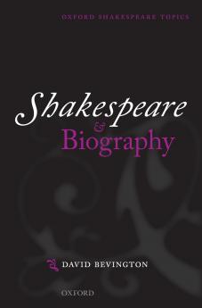Shakespeare & Biography