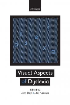 Visual Aspects of Dyslexia