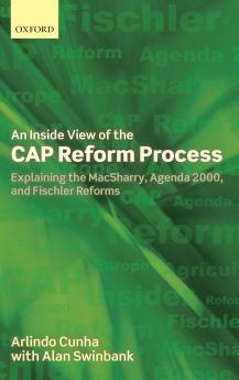Inside View of the Cap Reform Process