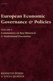 European Economic Governance and Policies Volume I