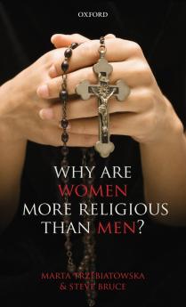 Why Are Women More Religious Than Men?