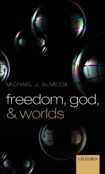 Freedom God and Worlds