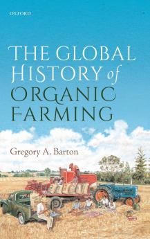Global History of Organic Farming