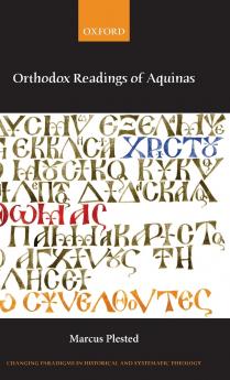 Orthodox Readings of Aquinas