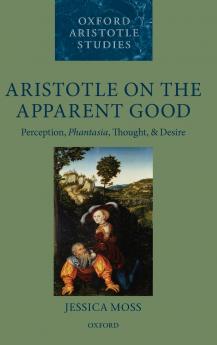 Aristotle on the Apparent Good