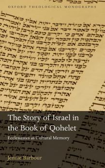 Story of Israel in the Book of Qohelet