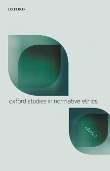 OXF STUD NORMATIVE ETHICS VOL2 OSNE P