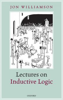 Lectures on Inductive Logic