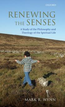 Renewing the Senses