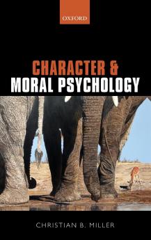 Character and Moral Psychology