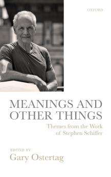 Meanings and Other Things